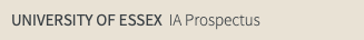 UNIVERSITY OF ESSEX IA Prospectus