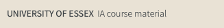 UNIVERSITY OF ESSEX IA course material